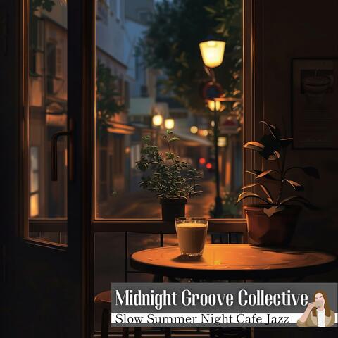Slow Summer Night Cafe Jazz