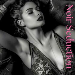 Seductive Noir Jazz