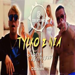 Tylko z nią