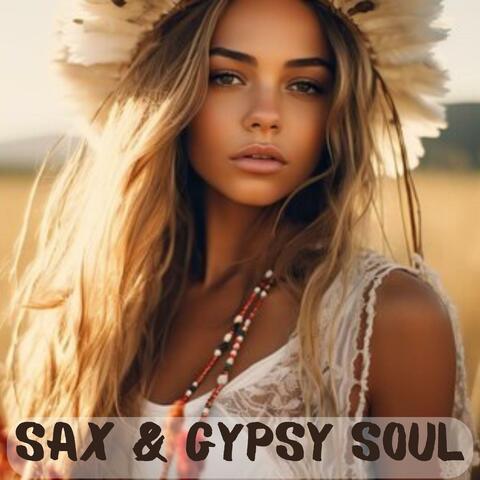 Sax & Gypsy Soul: French Bohemian Jazz Fusion