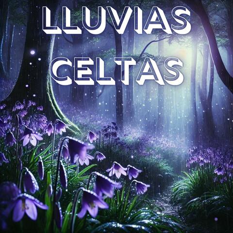 Lluvias Celtas: Sonidos Relajantes de Arpa y Iluvia para Eliminar Las Vibraciones Bajas y Lograr Equilibrio y Sanación Profunda