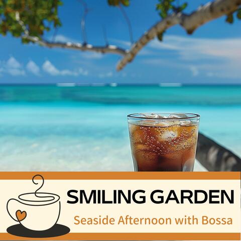 Seaside Afternoon with Bossa