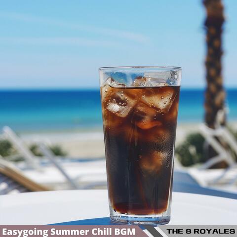 Easygoing Summer Chill Bgm