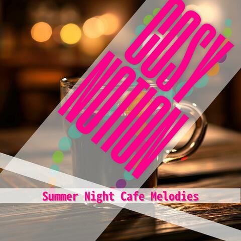 Summer Night Cafe Melodies