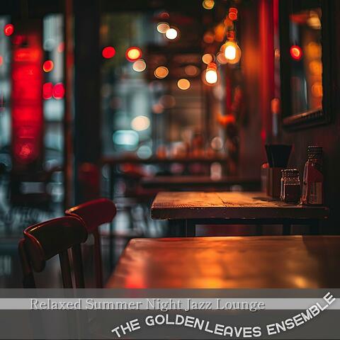 Relaxed Summer Night Jazz Lounge
