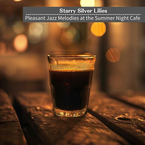 Pleasant Jazz Melodies at the Summer Night Cafe