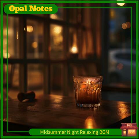 Midsummer Night Relaxing Bgm