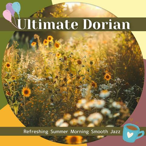 Refreshing Summer Morning Smooth Jazz