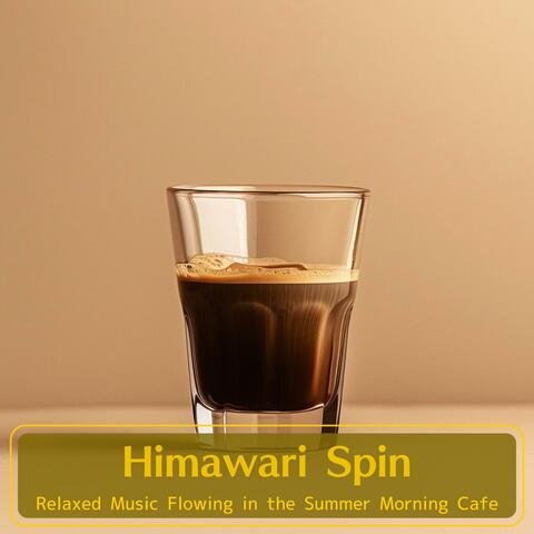 Relaxed Music Flowing in the Summer Morning Cafe