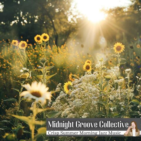 Crisp Summer Morning Jazz Music