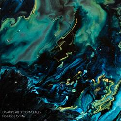 No Place for Me (Pt. 2)