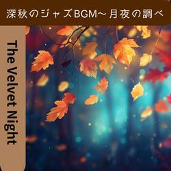 Jazz of Autumn Leaves