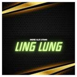 Ling Lung