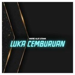Luka Cemburuan