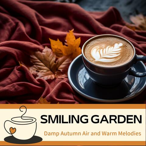 Damp Autumn Air and Warm Melodies