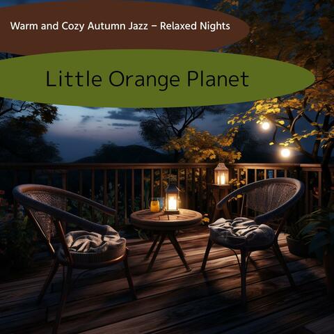 Warm and Cozy Autumn Jazz-Relaxed Nights