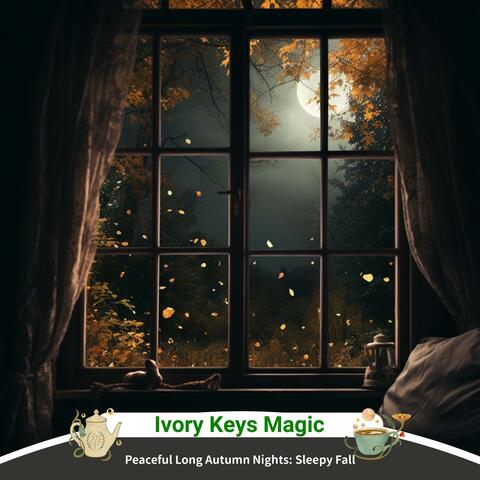 Peaceful Long Autumn Nights: Sleepy Fall