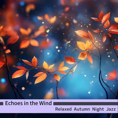 Relaxed Autumn Night Jazz