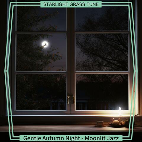 Gentle Autumn Night-Moonlit Jazz