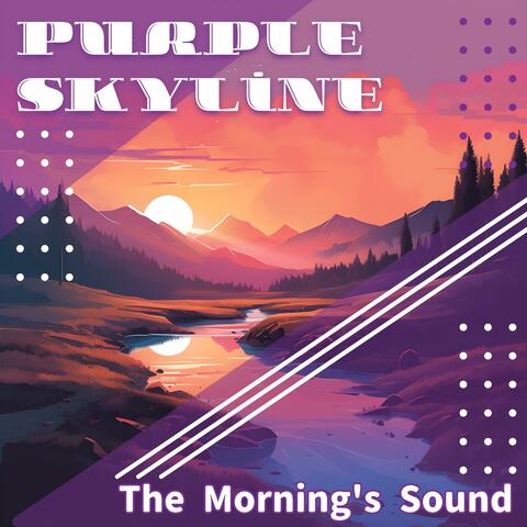 The Morning's Sound