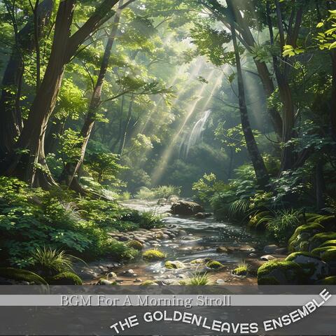Bgm for a Morning Stroll
