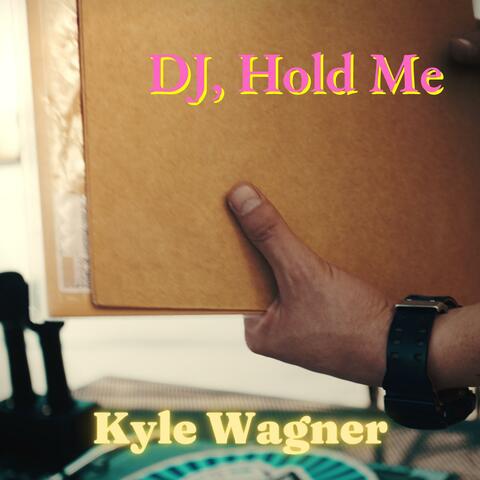 DJ, Hold Me