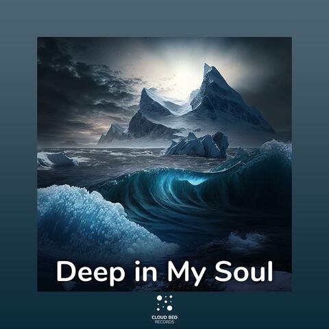 Deep in My Soul
