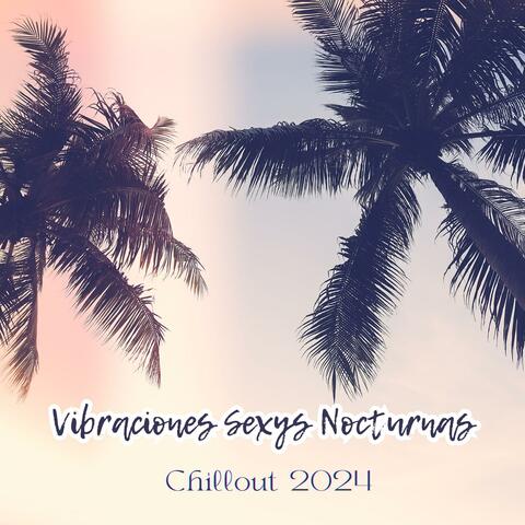 Vibraciones Sexys Nocturnas: Chillout 2024, Música House Profunda, Sala de Electrónica