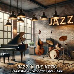 Jazzed-Up Positivity