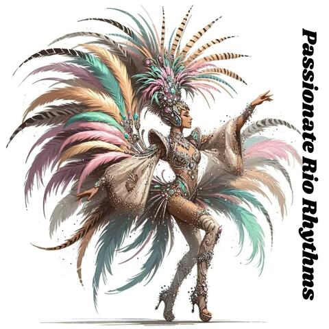 Passionate Rio Rhythms: Sensual Brazilian Guitar, Hot Bossa Nova Beats, Exotic Latin Lounge