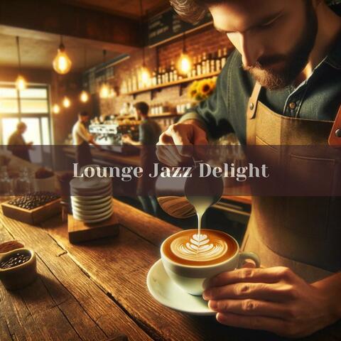 Lounge Jazz Delight: Relaxing Cafe Tunes