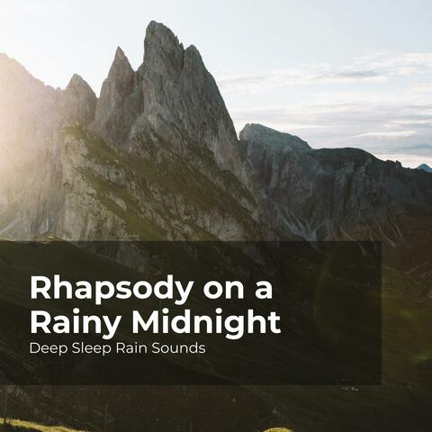 Rhapsody on a Rainy Midnight
