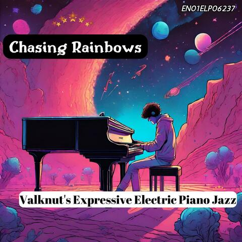 Chasing Rainbows: Valknut's Expressive Electric Piano Jazz
