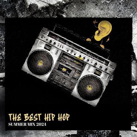 The Best Hip Hop Summer Mix 2024
