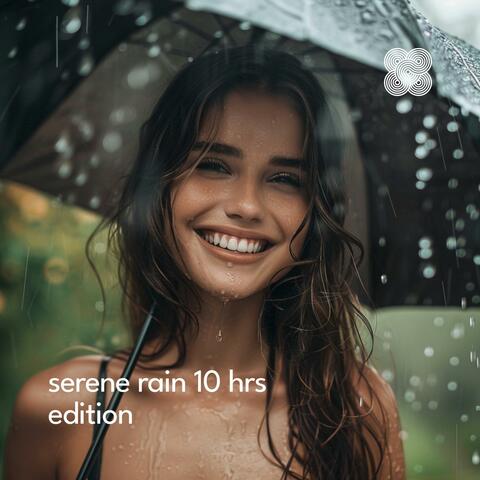 Serene Rain 10 Hrs Edition