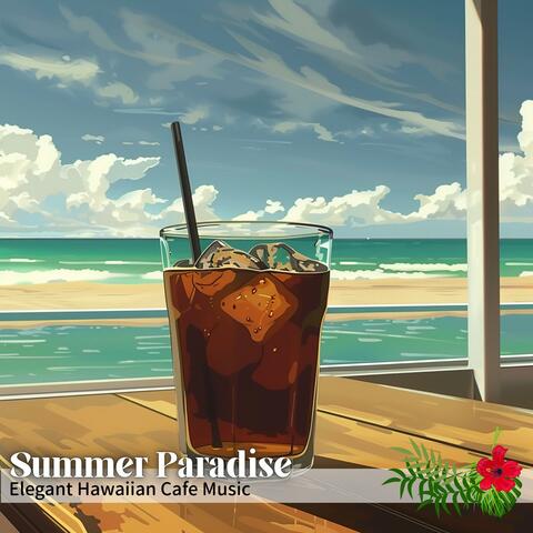 Elegant Hawaiian Cafe Music