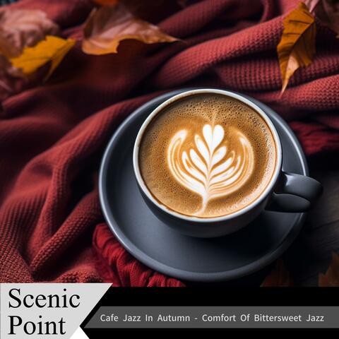 Cafe Jazz in Autumn-Comfort of Bittersweet Jazz