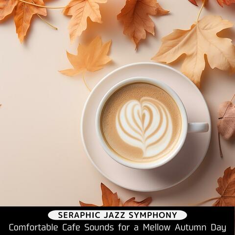 Comfortable Cafe Sounds for a Mellow Autumn Day