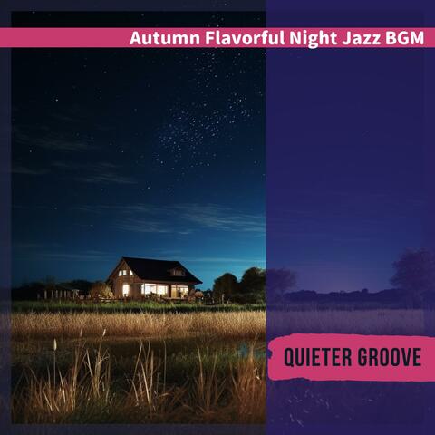 Autumn Flavorful Night Jazz Bgm