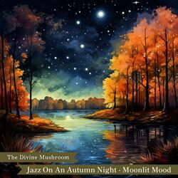 Night's Autumnal Jazz