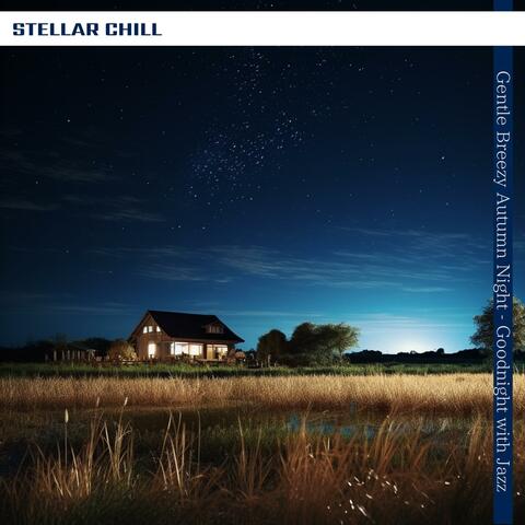 Gentle Breezy Autumn Night-Goodnight with Jazz