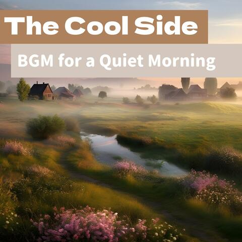 Bgm for a Quiet Morning