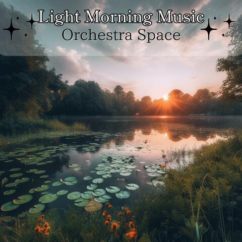Light Morning Music