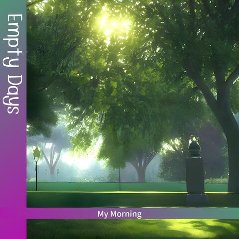 My Morning
