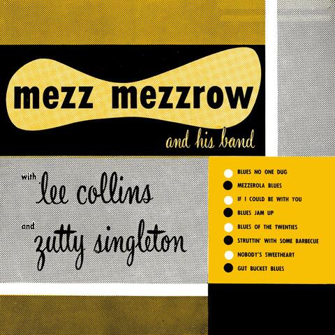 Mezz Mezzrow and His Band