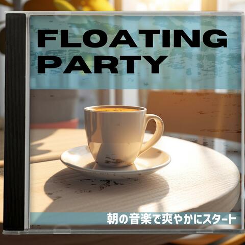 朝の音楽で爽やかにスタート