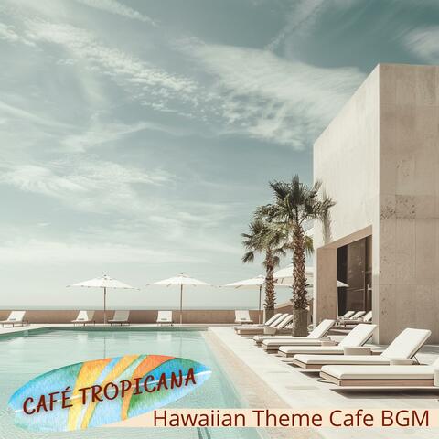 Hawaiian Theme Cafe Bgm
