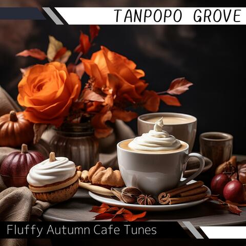 Fluffy Autumn Cafe Tunes