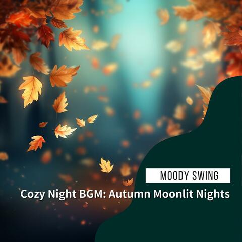 Cozy Night Bgm: Autumn Moonlit Nights