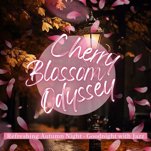 Refreshing Autumn Night-Goodnight with Jazz